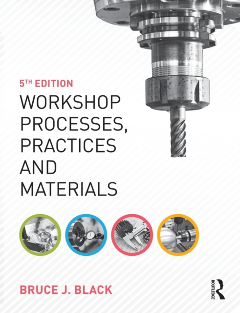 Workshop Processes, Practices and Materials, Paperback / softback Book