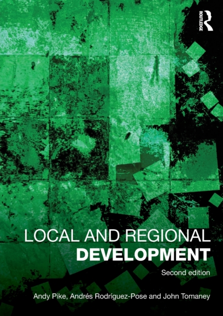 Local and Regional Development, Paperback / softback Book