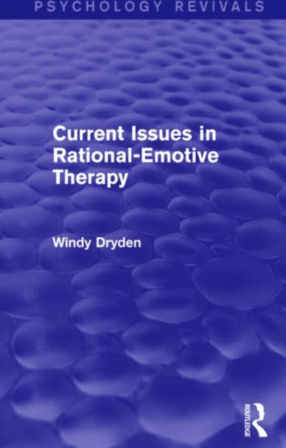 Current Issues in Rational-Emotive Therapy, Paperback / softback Book