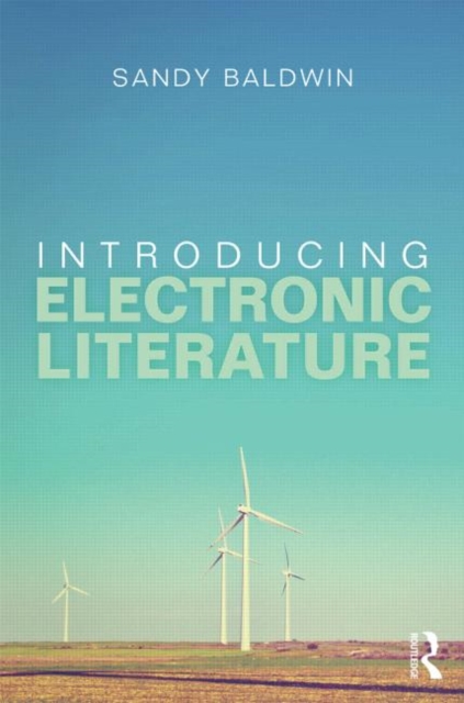 Introducing Electronic Literature, Paperback / softback Book