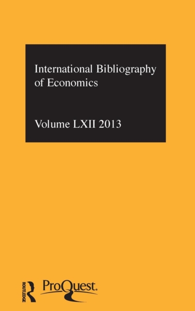 IBSS: Economics: 2013 Vol.62 : International Bibliography of the Social Sciences, Hardback Book