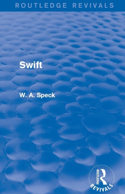 Swift (Routledge Revivals), Paperback / softback Book