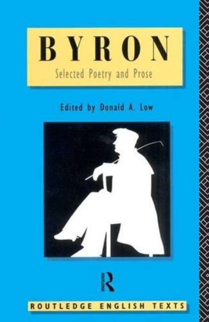 Byron: Selected Poetry and Prose, Hardback Book