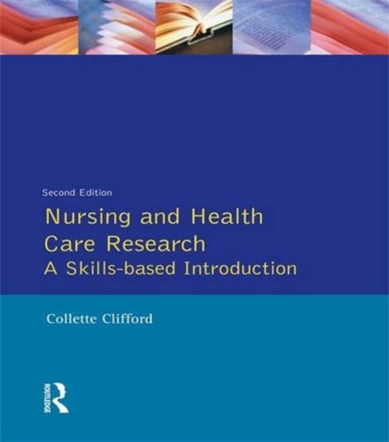 Nursing and Health Care Research, Hardback Book