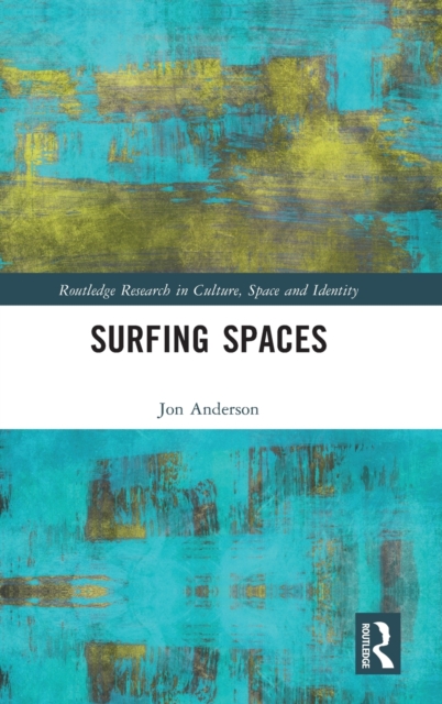 Surfing Spaces, Hardback Book