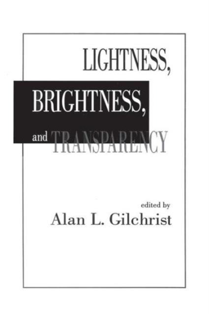 Lightness, Brightness and Transparency, Paperback / softback Book