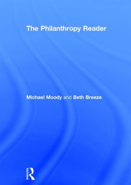 The Philanthropy Reader, Hardback Book