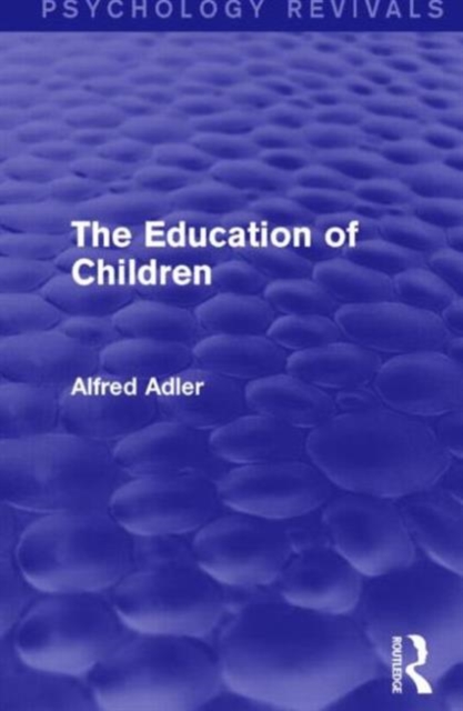 The Education of Children, Paperback / softback Book