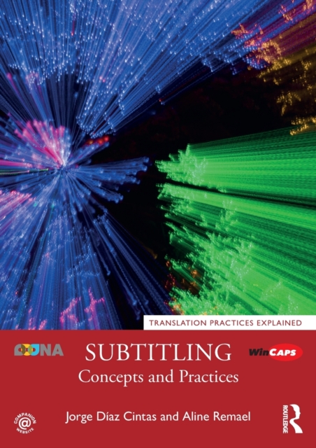 Subtitling : Concepts and Practices, Paperback / softback Book
