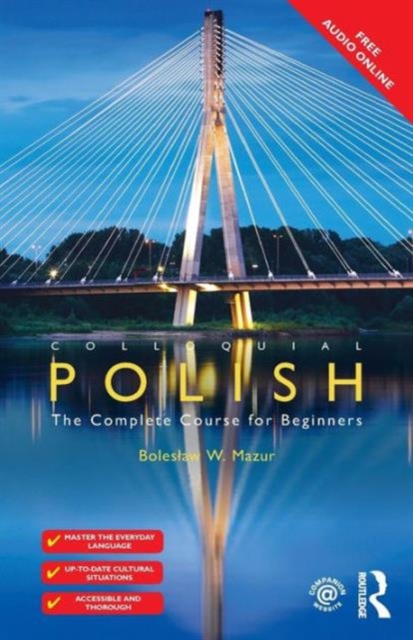 Colloquial Polish : The Complete Course for Beginners, Paperback / softback Book