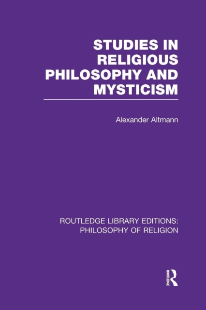 Studies in Religious Philosophy and Mysticism, Paperback / softback Book