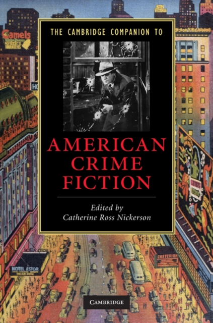 Cambridge Companion to American Crime Fiction, PDF eBook
