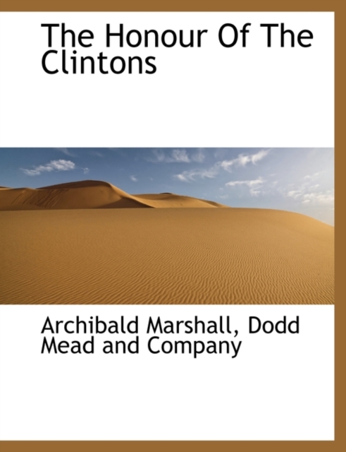 The Honour of the Clintons, Paperback / softback Book