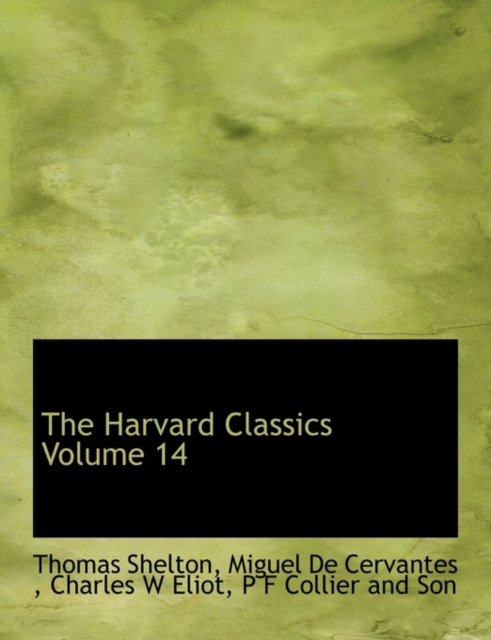The Harvard Classics Volume 14, Paperback / softback Book