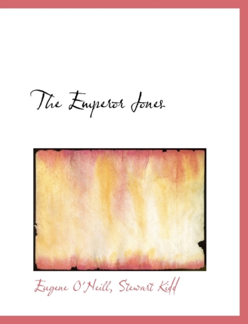 The Emperor Jones, Paperback / softback Book