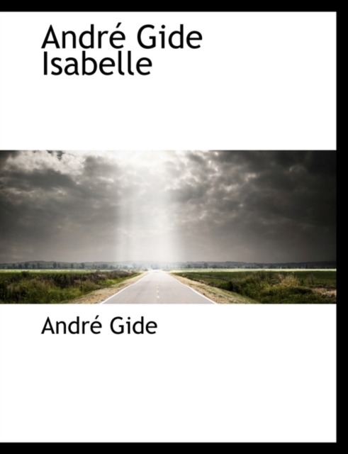 Andre Gide Isabelle, Paperback Book