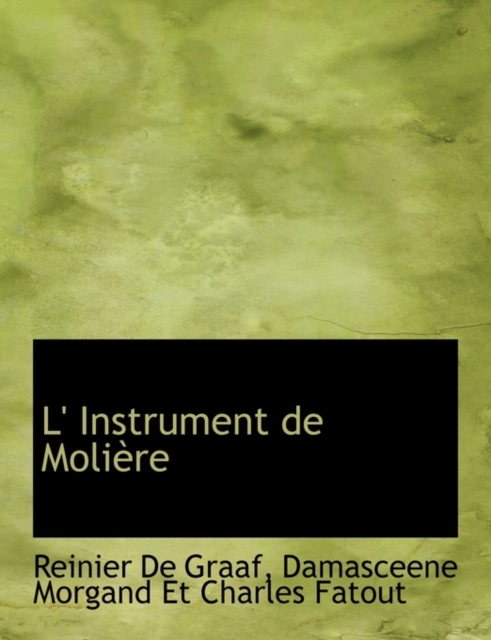 L' Instrument de Moli Re, Paperback / softback Book