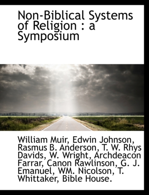 Non-Biblical Systems of Religion : A Symposium, Paperback / softback Book