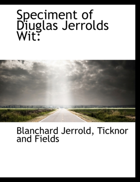 Speciment of Diuglas Jerrolds Wit, Hardback Book