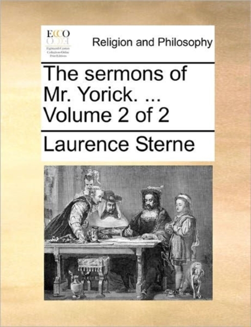 The sermons of Mr. Yorick. ... Volume 2 of 2, Paperback / softback Book