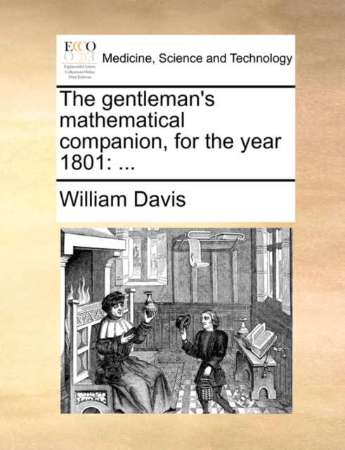 The Gentleman's Mathematical Companion, for the Year 1801, Paperback / softback Book