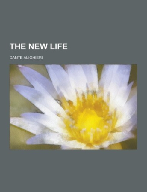 The New Life, Paperback Book