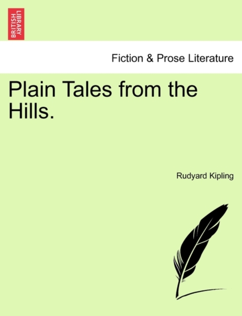 Plain Tales from the Hills., Paperback / softback Book