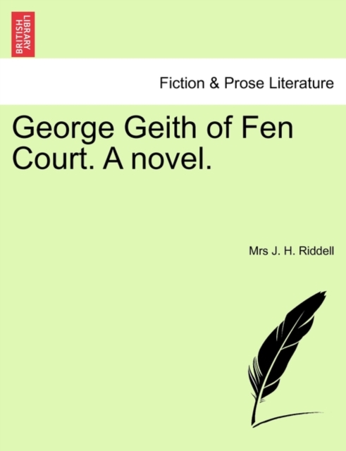 George Geith of Fen Court. a Novel., Paperback / softback Book
