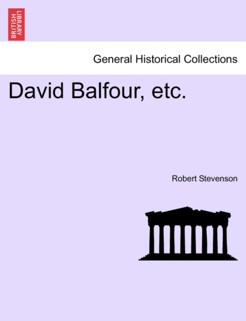 David Balfour, Etc., Paperback / softback Book