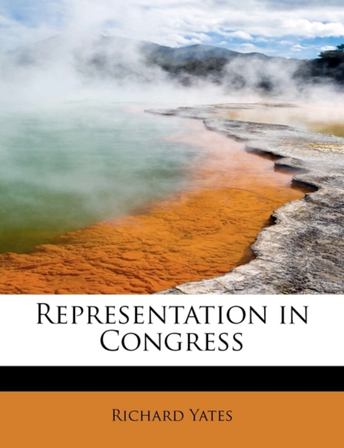 Representation in Congress, Paperback / softback Book