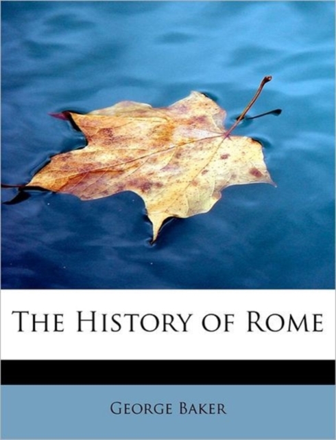The History of Rome, Paperback / softback Book