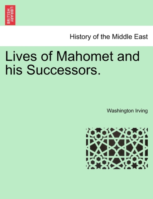 Lives of Mahomet and His Successors., Paperback / softback Book