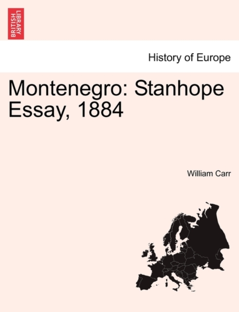 Montenegro : Stanhope Essay, 1884, Paperback / softback Book