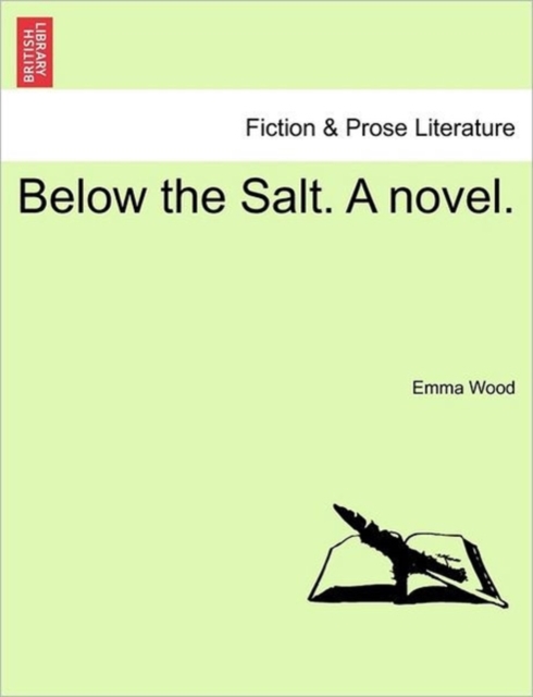 Below the Salt. a Novel., Paperback / softback Book