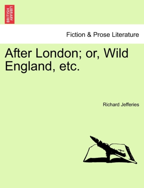 After London; Or, Wild England, Etc., Paperback / softback Book