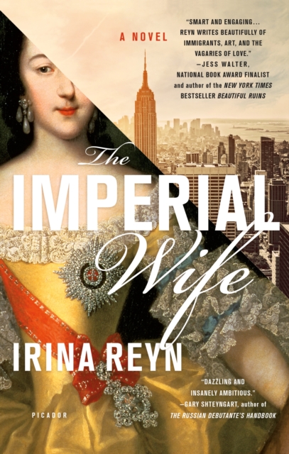 The Imperial Wife : A Novel, Paperback / softback Book