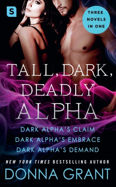 Tall, Dark, Deadly Alpha, Paperback / softback Book
