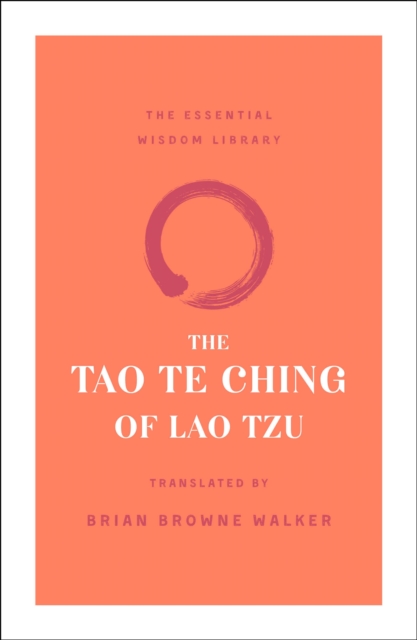 The Tao Te Ching of Lao Tzu, Paperback / softback Book
