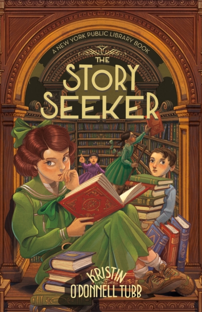 The Story Seeker : A New York Public Library Book, Hardback Book