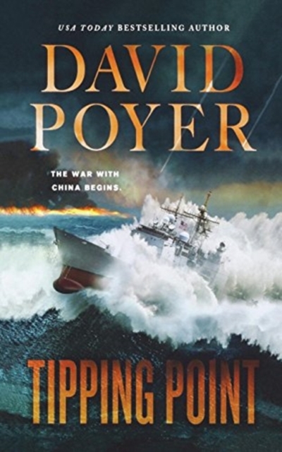 Tipping Point : The War with China - The First Salvo, Paperback / softback Book