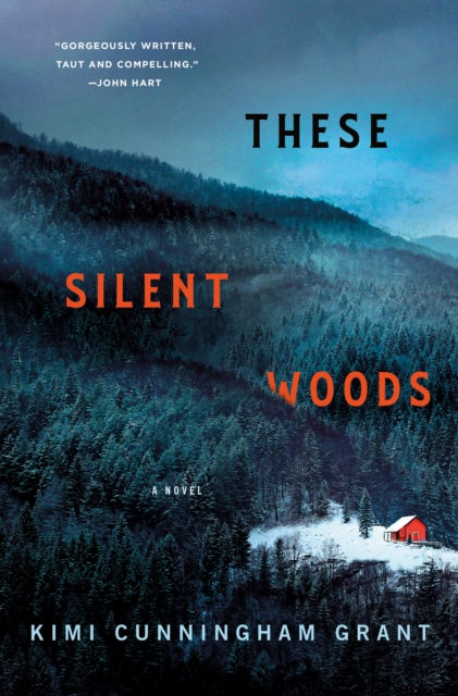 These Silent Woods : A Novel, Hardback Book