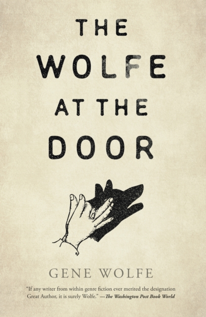 The Wolfe at the Door, Hardback Book