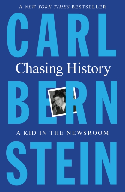 Chasing History : A Kid in the Newsroom, Paperback / softback Book