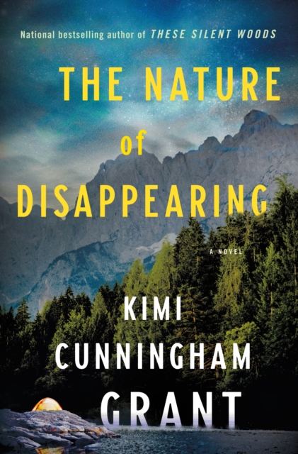 The Nature of Disappearing : A Novel, Hardback Book