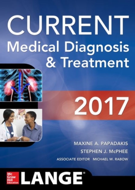 Current Medical Diagnosis and Treatment, Paperback Book