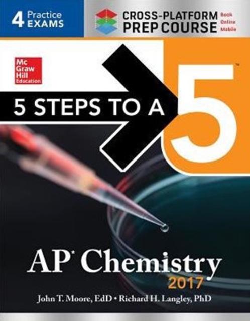 5 Steps to a 5 AP Chemistry 2017 Cross-Platform Prep Course, Paperback / softback Book