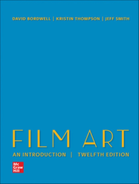Film Art: An Introduction, Hardback Book