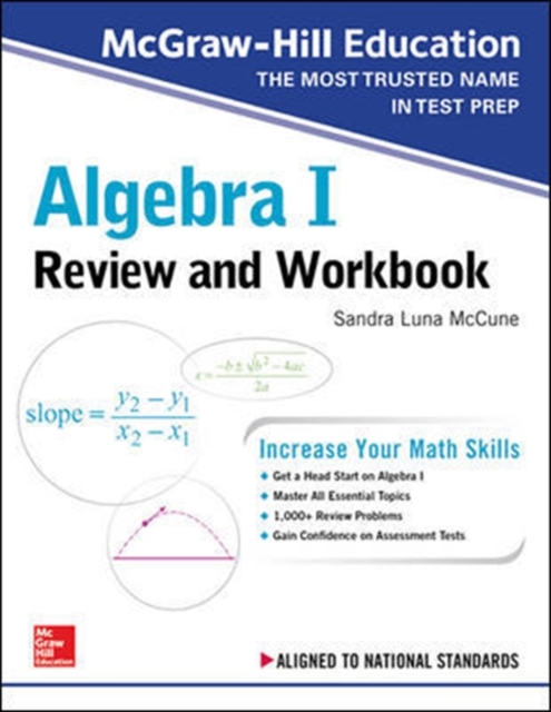 McGraw-Hill Education Algebra I Review and Workbook, Paperback / softback Book