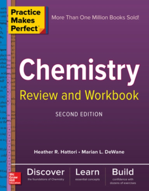 Practice Makes Perfect Chemistry Review and Workbook, Second Edition, Paperback / softback Book