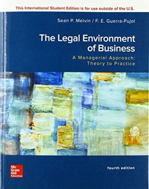 ISE Legal Environment of Business, A Managerial Approach: Theory to Practice, Paperback / softback Book